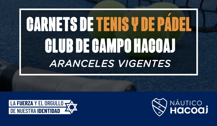 CARNETS DE TENIS Y DE PADEL CLUB DE CAMPO HACOAJ